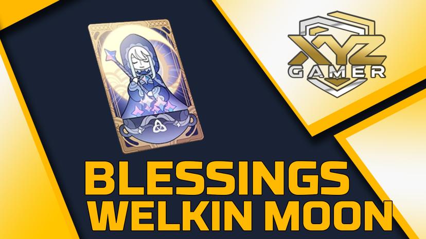 Blessing of the Welkin Moon *1